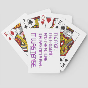 SlipperyJoe's tense word past future purple funny  Playing Cards