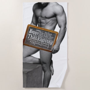 SlipperyJoe's Thanksgiving tradition muscular male Beach Towel