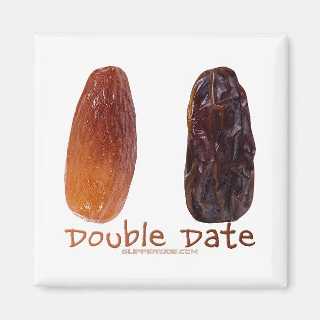 SlipperyJoe's two dates shrivelled wrinkled prunes Magnet (Front)