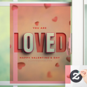 SlipperyJoe's Valentine's Day gifts romantic tone  Window Cling