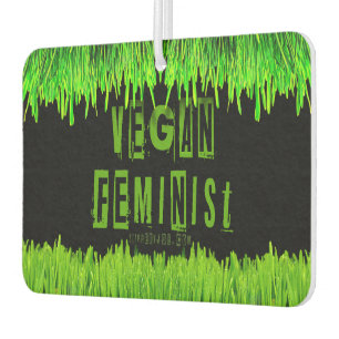 SlipperyJoe's vegan feminist attention-grabbing br Air Freshener