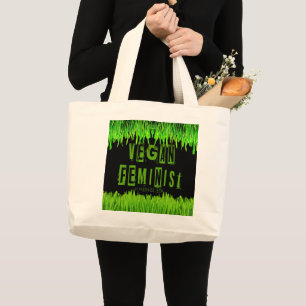 SlipperyJoe's vegan feminist attention-grabbing br Large Tote Bag