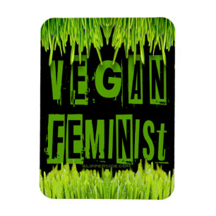 SlipperyJoe's vegan feminist attention-grabbing br Magnet