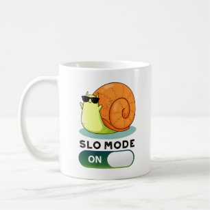 Slo-mode On Funny Slow Motion Snail Pun Coffee Mug