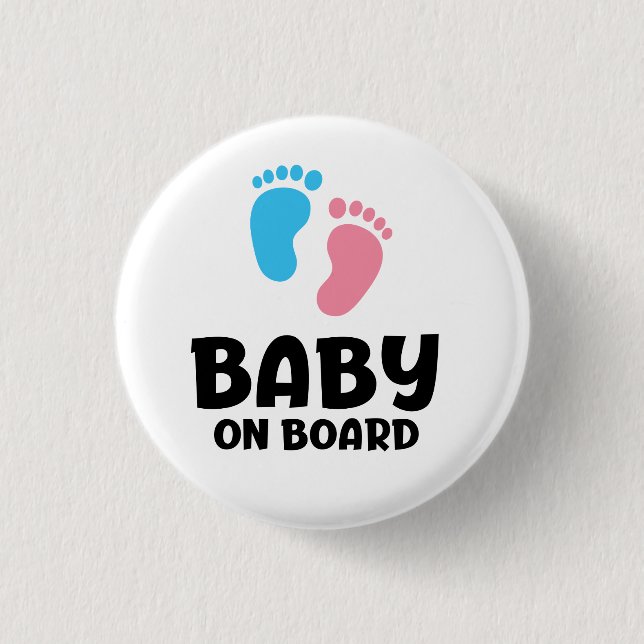 Slogan baby on board - baby aan boord, in auto. 1 inch round button (Front)
