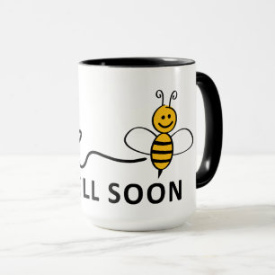 Slogan Bee well soon. Good luck! Mug