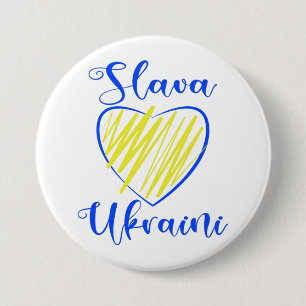Slogan Slava Ukraini Glory to Ukraine heart   3 Inch Round Button