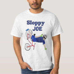 Sloppy Joe Tee Running The Country Is Like Riding