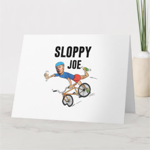Sloppy Joe Tee Running The Country Is Like Riding Card
