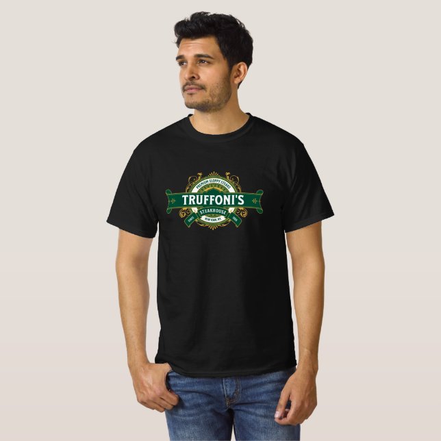 Sloppy Steaks Truffoni's T-Shirt (Front Full)