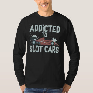 Slot Car Racing Race Track Controller Racer Driver T-Shirt