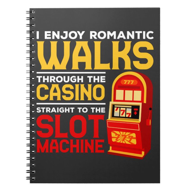 Slot Machine Player Funny Casino Gambling Humour Notebook (Front)