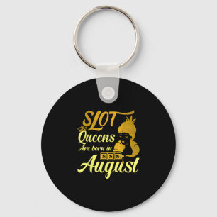 Slot Machine Queen August Birthday Keychain