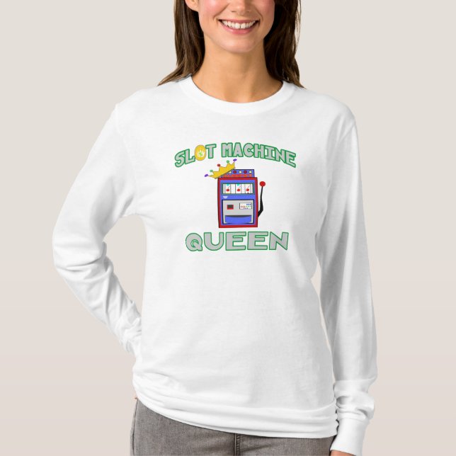 Slot Machine Queen T-Shirt (Front)