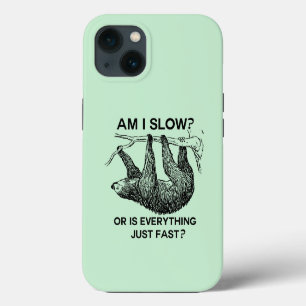 Sloth am I slow?  iPhone 13 Case