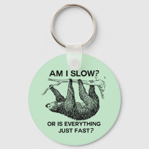 Sloth am I slow? Keychain