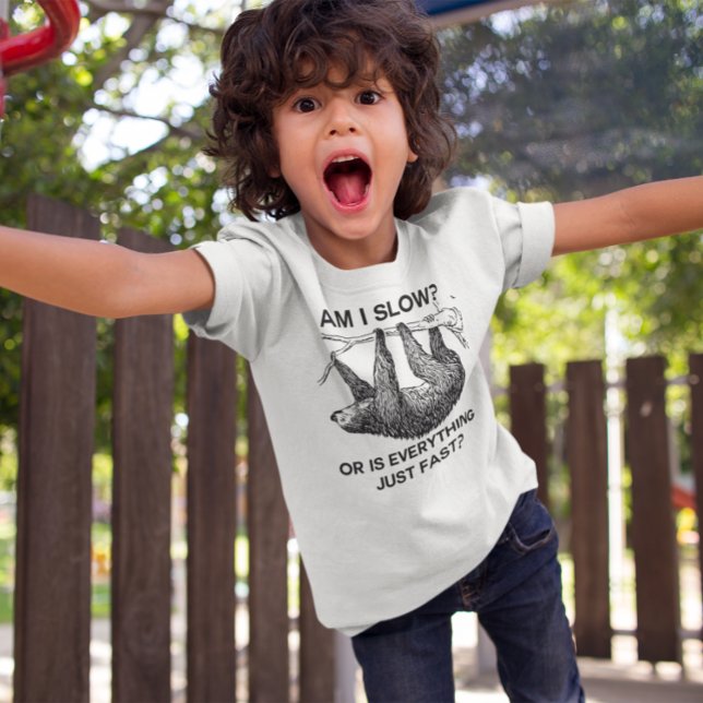 Sloth am I slow? T-Shirt (Creator Uploaded)