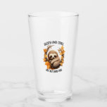 Sloth and Chill My Autumn Vibe Glass<br><div class="desc">Sloth and Chill My Autumn Vibe</div>