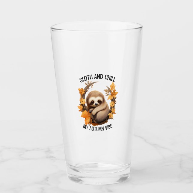 Sloth and Chill My Autumn Vibe Glass (Front)