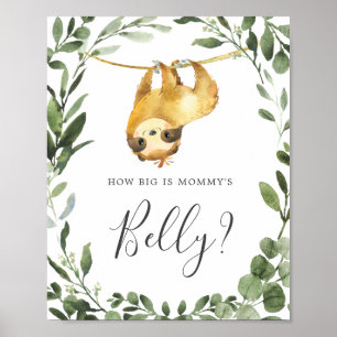 Sloth Baby Shower Guess How Big is Mommy's Belly Poster