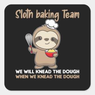 Sloth Baking Team Funny Sloths Bake Cake Square Sticker