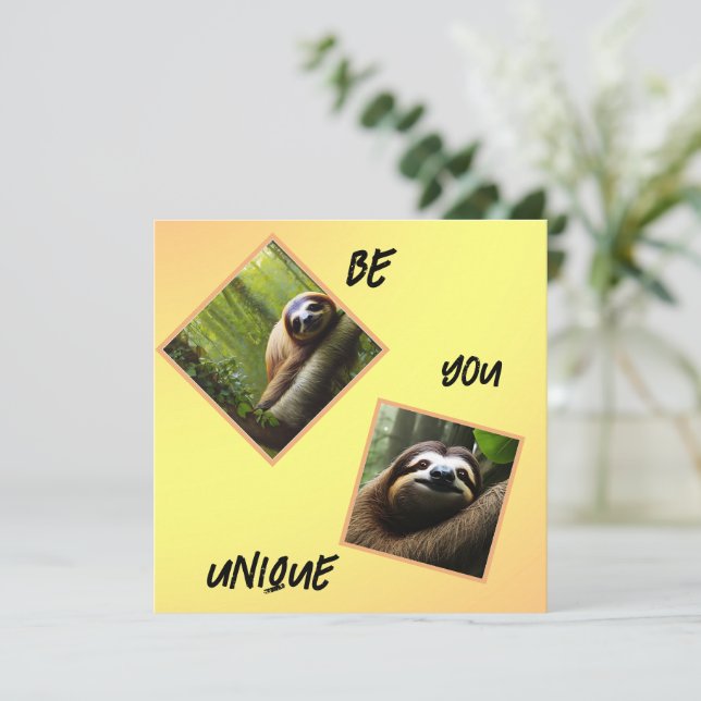 Sloth "Be You Unique", Flat Card (Standing Front)