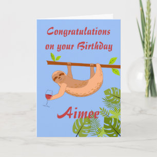 Sloth BirthdayCongratulations Folded Greeting Card