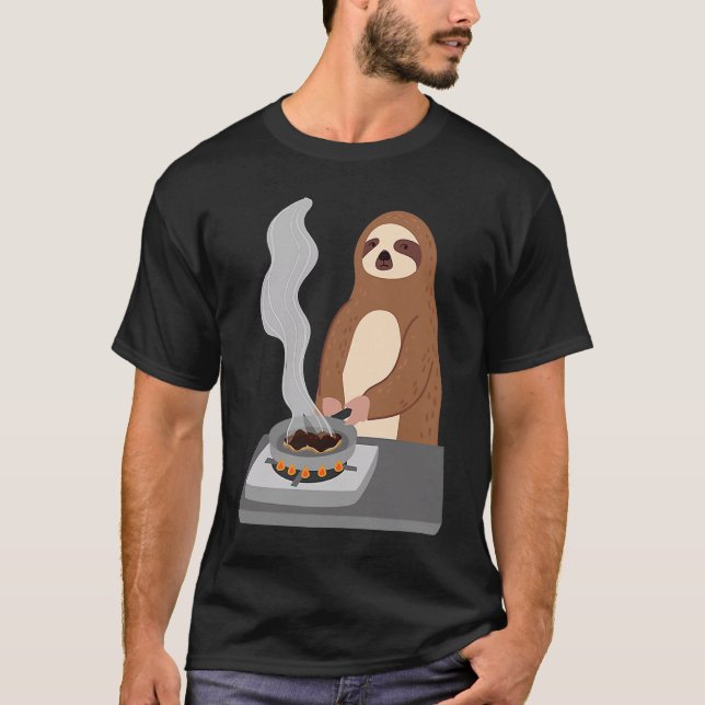 Sloth Burns Food Cooking Hobby Chef Ironic Sloth T-Shirt