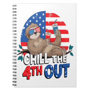 Sloth Chill the 4th out Patriotic USA Notebook