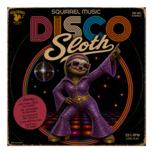 Sloth Disco Diva Poster