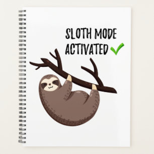 Sloth dit : Mode Sloth activé