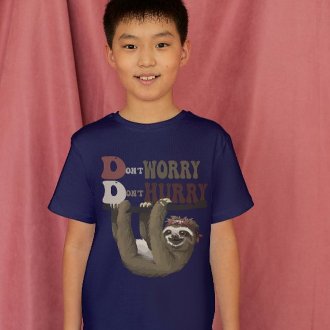 Sloth “Don’t Worry, Don’t Hurry” Shirt – Chill Vib (Creator Uploaded)