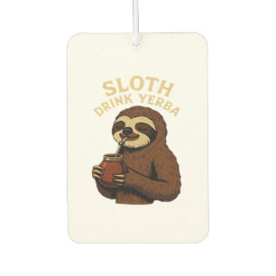 Sloth Drink Yerba � Funny Retro Vintage Sloth with Air Freshener