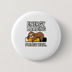 Sloth Energy Saving Mood 2 Inch Round Button