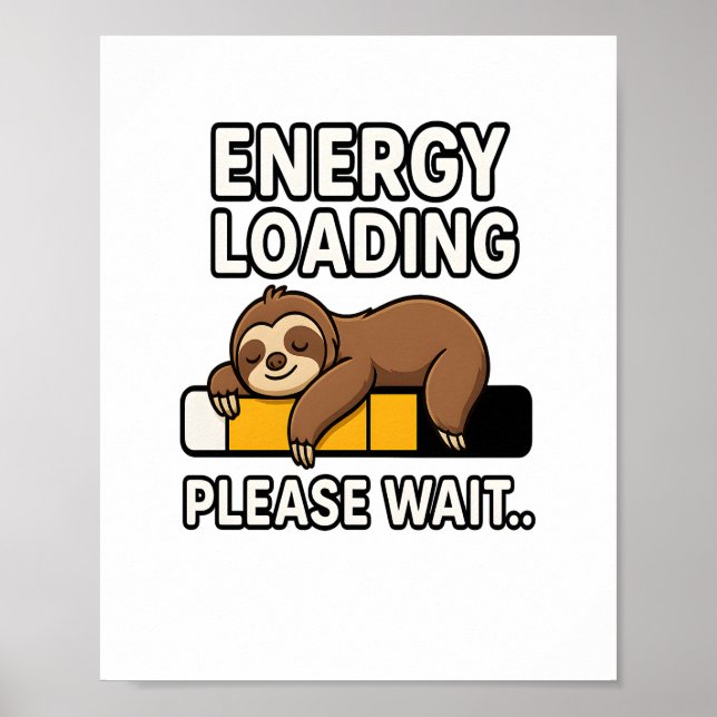 Sloth Energy Saving Mood Poster (Front)