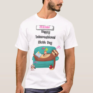 sloth experience day T-Shirt