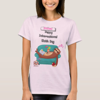 sloth experience day T-Shirt