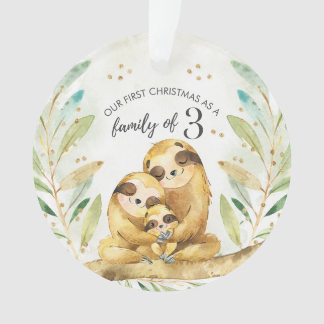 Sloth First Christmas As A Family of Three Ornament (Front)