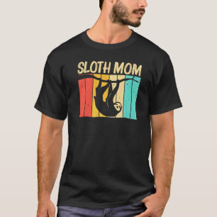 Sloth For Mom Mother Lazy Sloth Animal T-Shirt