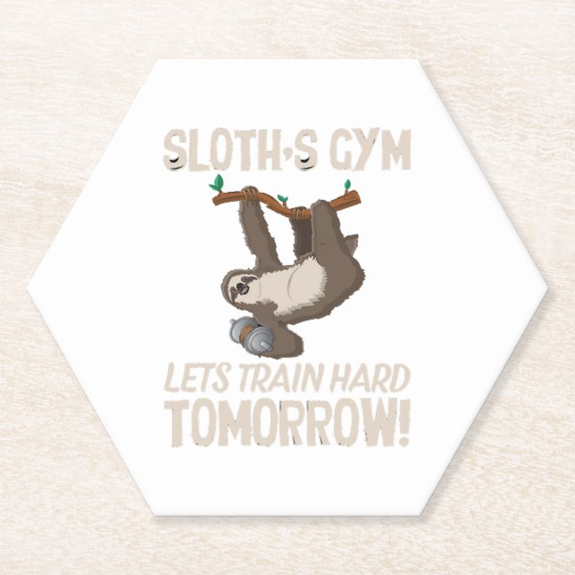 Sloth gym Lets train hard Tomorrow Paper Coaster (Front)