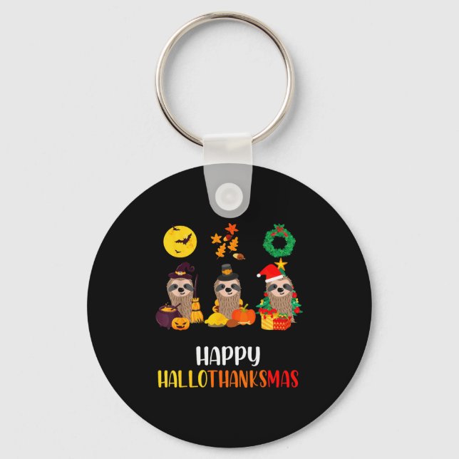 Sloth Halloween Christmas Happy Hallothanksmas Tha Keychain (Front)