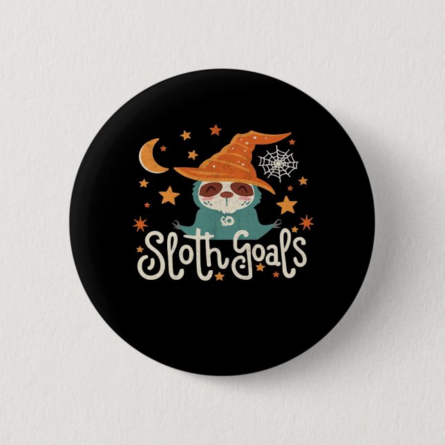 Sloth Halloween Goals Classic T-Shirt 2 Inch Round Button (Front)