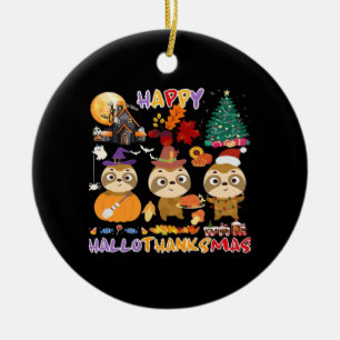 Sloth Happy Hallothanksmas Funny Halloween Thanksg Ceramic Ornament