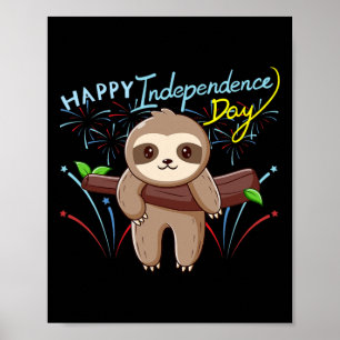 Sloth Happy Independence Day  Poster