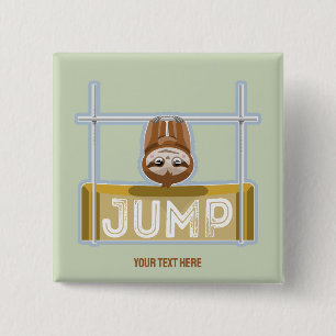 Sloth High Jump 2 Inch Square Button