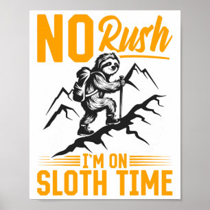 Sloth Hiking Mountains No Rush  Poster