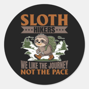 Sloth Hiking Mountains Sloth Hikers We Like The Jo Classic Round Sticker