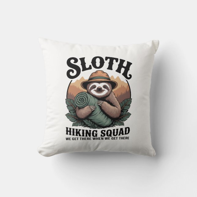 Sloth Hiking Squad Funny Camping Throw Pillow (Front)