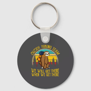 Sloth Hiking Team We Will Get There Funny Vintage  Keychain