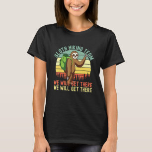 Sloth Hiking Team Women Men Sloth Hiking Team T-Shirt